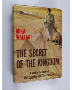 Kirjailijan Mika Waltari käytetty kirja The secret of the kingdom