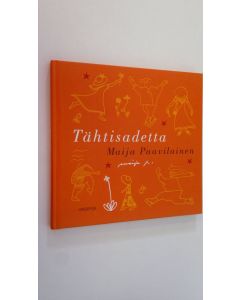 Kirjailijan Maija Paavilainen käytetty kirja Tähtisadetta