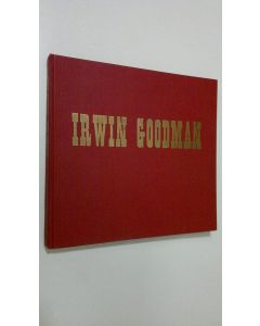 Kirjailijan Irwin Goodman käytetty kirja Raha ratkaisee