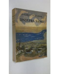 Kirjailijan Salman Schneur käytetty kirja Dnjeprs säng