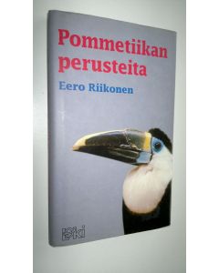 Kirjailijan Eero Riikonen käytetty kirja Pommetiikan perusteita