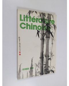 käytetty kirja Litterature Chinoise - Fevrier 1980