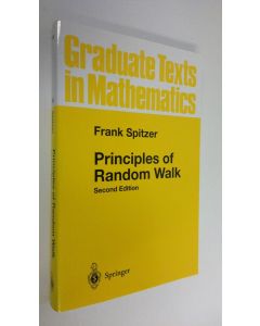 Kirjailijan Frank Spitzer käytetty kirja Principles of Random Walk (ERINOMAINEN)