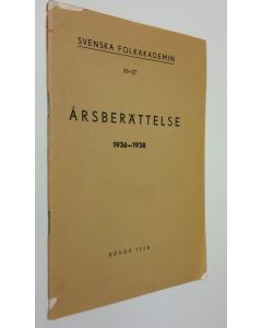 käytetty teos Svenska folkakademin - Årsberättelse 1936 -1938