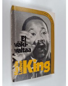 Kirjailijan Martin Luther King käytetty kirja Ei väkivaltaa