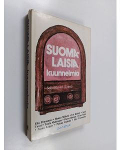 Tekijän Solja Kievari käytetty kirja Suomalaisia kuunnelmia 1975-1977