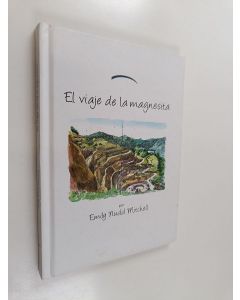 Kirjailijan Emily Nudd Mitchell käytetty kirja El viaje de la magnesita