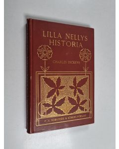 Kirjailijan Charles Dickens käytetty kirja Lilla Nellys historia
