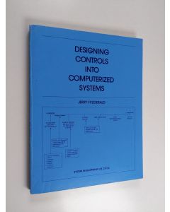 Kirjailijan Jerry Fitzgerald käytetty kirja Designing Controls Into Computerized Systems