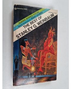 Kirjailijan Stanley G. Weinbaum käytetty kirja The best of Stanley G. Weinbaum