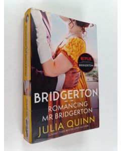 Kirjailijan Julia Quinn käytetty kirja Romancing Mr Bridgerton