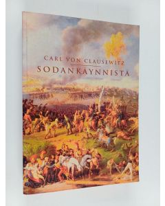 Kirjailijan Karl von Clausewitz käytetty kirja Sodankäynnistä