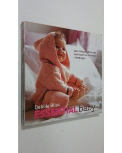 Kirjailijan Debbie Bliss käytetty kirja Essential Baby