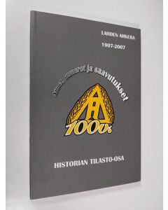 käytetty kirja Lahden Ahkera 1907-2007 : nimet, numerot ja saavutukset : historian tilasto-osa