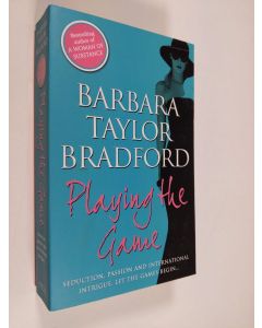 Kirjailijan Barbara Taylor Bradford käytetty kirja Playing the Game