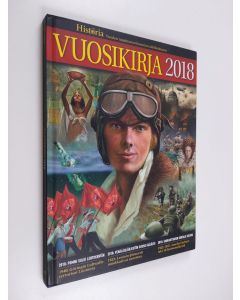 käytetty kirja Historia vuosikirja 2018 : Vuoden tapahtumat historian näkökulmasta