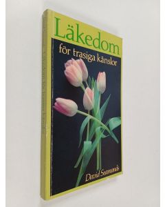 Kirjailijan David Seamands käytetty kirja Läkedom för trasiga känslor