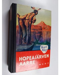 Kirjailijan Karl May käytetty kirja Hopeajärven aarre