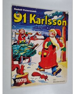 Kirjailijan Rudolf Peterssons käytetty teos 91 Karlsson : 1978