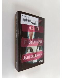 Kirjailijan Antti Tuomainen käytetty kirja Jäniskerroin