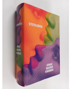 Kirjailijan Jonas Hassen Khemiri käytetty kirja Systrarna