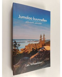 Kirjailijan Les Wheeldon käytetty kirja Jumalaa kuunnellen : päivästä päivään