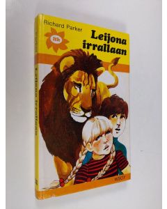 Kirjailijan Richard Parker käytetty kirja Leijona irrallaan