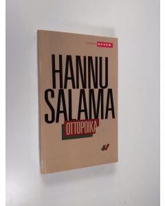 Kirjailijan Hannu Salama käytetty kirja Ottopoika : romaani
