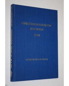 käytetty kirja Lääketehdas Leiraksen julkaisuja XXIII : XV luentopäivät lääkehoidon päivät 27.-28.5.1971