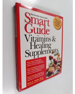 Kirjailijan Ruth A. Ricker käytetty kirja Smart Guide to Vitamins & Healing Supplements
