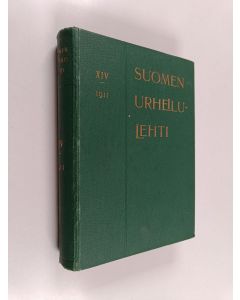 Kirjailijan Arvo Vartia käytetty kirja Suomen urheilulehti 1911 : XIV vuosikerta
