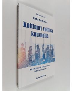 Kirjailijan Risto Anttonen käytetty kirja Kulttuuri voittaa kuusnolla