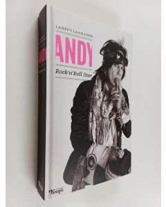 Kirjailijan Lamppu Laamanen käytetty kirja Andy : rock'n'roll star