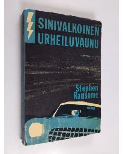 Kirjailijan Stephen Ransome käytetty kirja Sinivalkoinen urheiluvaunu : salapoliisiromaani