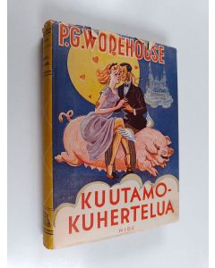 Kirjailijan P. G. Wodehouse käytetty kirja Kuutamokuhertelua