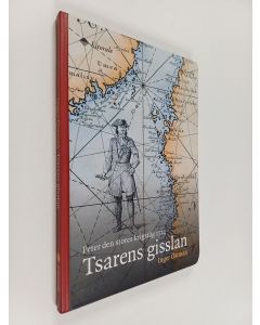 Kirjailijan Inger Östman käytetty kirja Tsaren gisslan