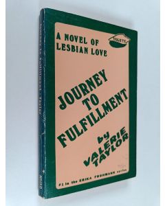 Kirjailijan Valerie Taylor käytetty kirja Journey to Fulfillment