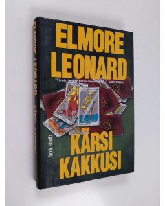 Kirjailijan Elmore Leonard käytetty kirja Kärsi kakkusi