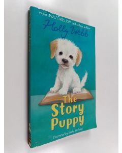 Kirjailijan Holly Webb käytetty kirja The story puppy