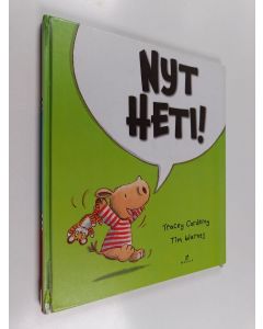 Kirjailijan Tracey Corderoy käytetty kirja Nyt heti!