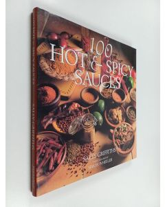 Kirjailijan Sally Griffiths käytetty kirja One Hundred Hot and Spicy Sauces