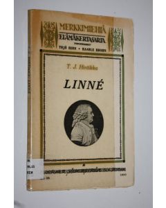 Kirjailijan T. J. Hintikka käytetty kirja Linne