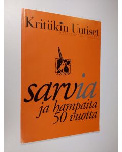 Kirjailijan Otto Lappalainen käytetty kirja Sarvia ja hampaita 50 vuotta