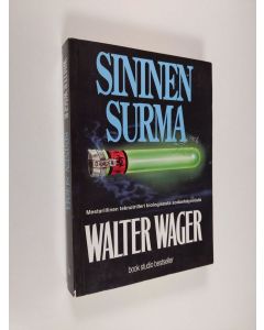 Kirjailijan Walter Wager käytetty kirja Sininen surma