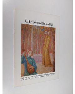 käytetty teos Emile Bernard 1868-1941 : Forskullan kesä 1986 : Emile Bernardin taidenäyttely Forskullan taidekartanossa 17.6-30.8