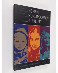 Tekijän Semi ym. Purhonen  käytetty kirja Kenen sukupolveen kuulut : suurten ikäluokkien tarina