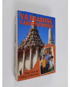 Kirjailijan Veikko Ontermaa käytetty kirja V. O. Raassina - lähetyspioneeri