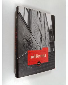 Tekijän Harri Nykänen  käytetty kirja Rööperi : rikoksen vuodet 1955-2005