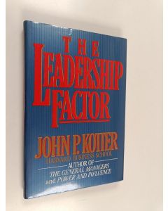 Kirjailijan John P. Kotter käytetty kirja The leadership factor