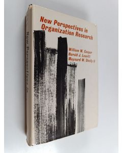 Kirjailijan William Wager Cooper käytetty kirja New Perspectives in Organization Research